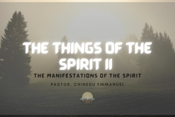 The Things of the Spirit II